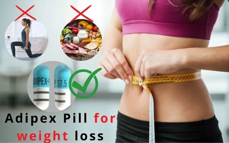 adipex for weight loss pill