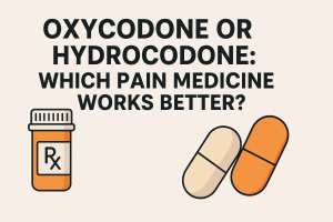 Oxycodone or Hydrocodone Which Pain Medicine Works Better